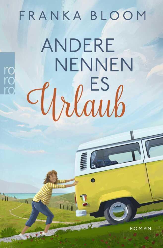Andere nennen es Urlaub