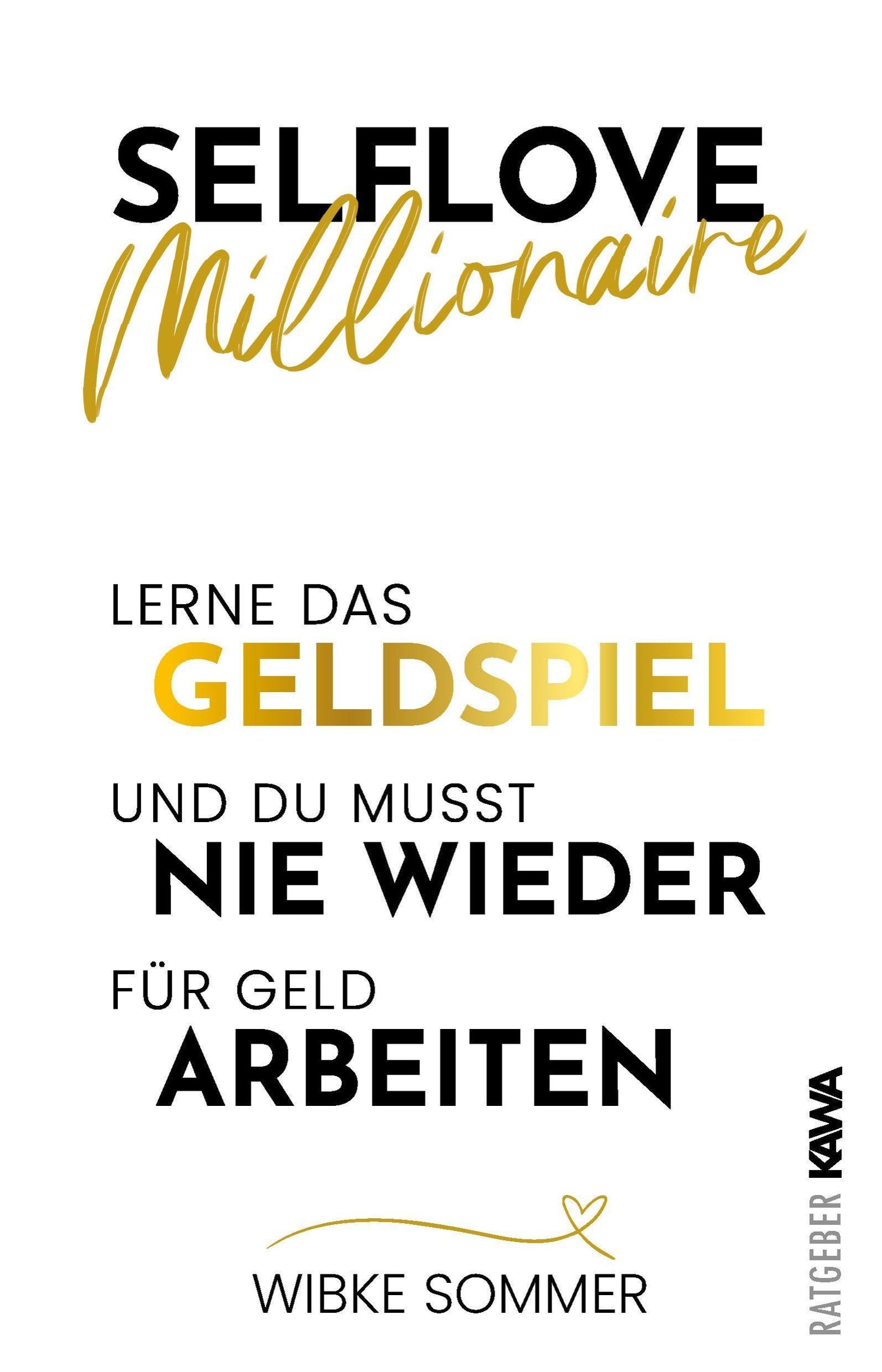 Selflove Millionaire