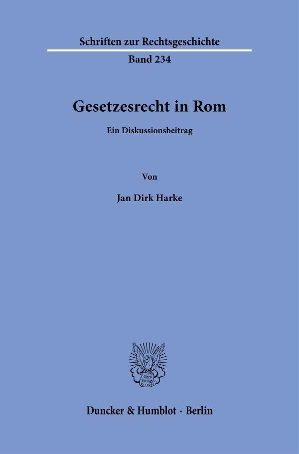 Gesetzesrecht in Rom