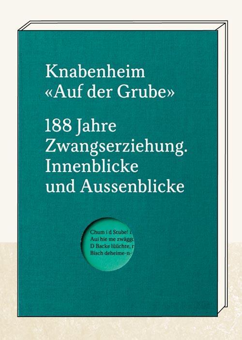 Buchcover: Knabenheim \"Auf der Grube\"