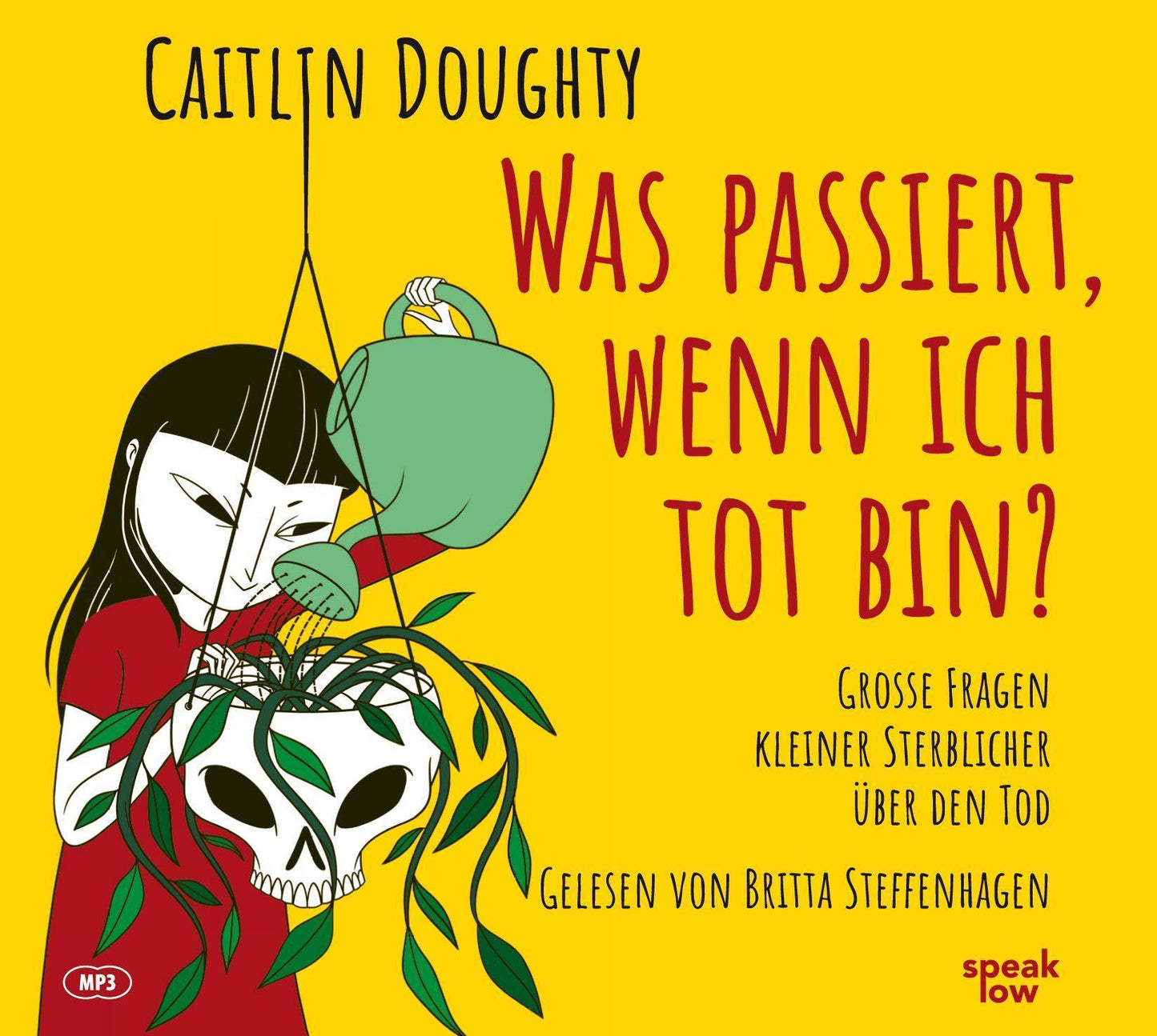 Was passiert, wenn ich tot bin?,1 Audio-CD, MP3