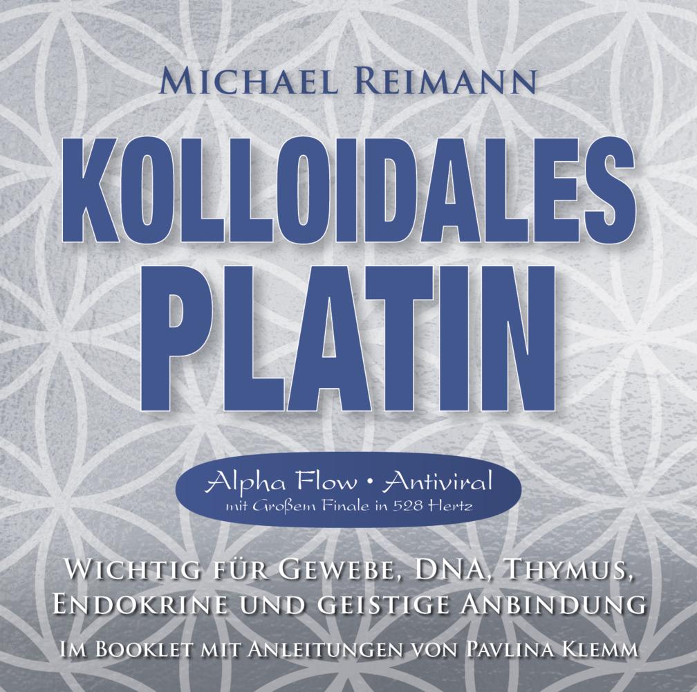 Kolloidales Platin [Alpha Flow Antiviral mit Großem Finale in 528 Hertz]