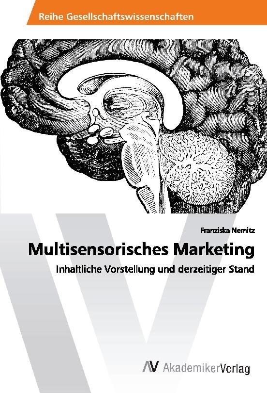 Multisensorisches Marketing