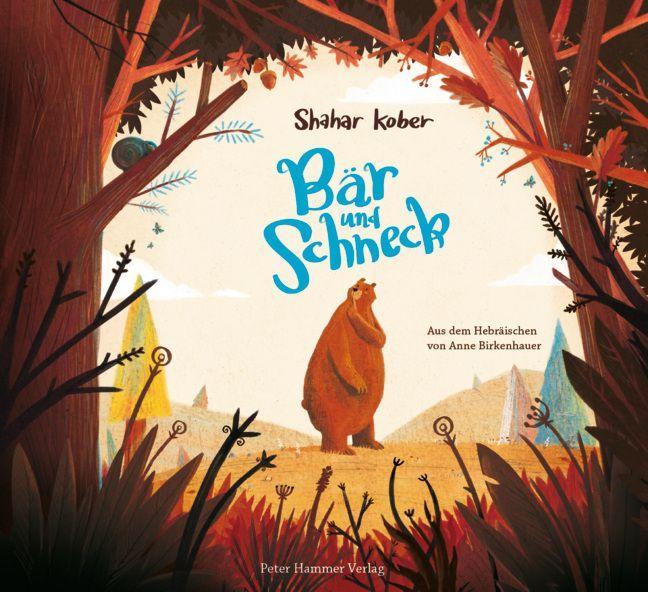 Kober, Shahar/Bär und Schneck