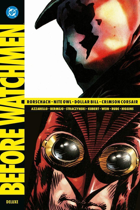 Before Watchmen: Rorschach - Niteowl - Dollar Bill - Crimson Corsair (Deluxe Edition)