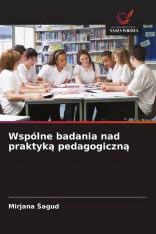 Buchcover: Wspólne badania nad praktyk¿ pedagogiczn¿