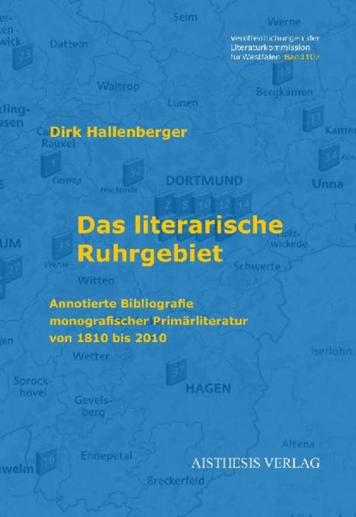 Das literarische Ruhrgebiet