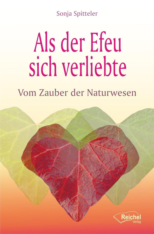 Buchcover: Als der Efeu sich verliebte