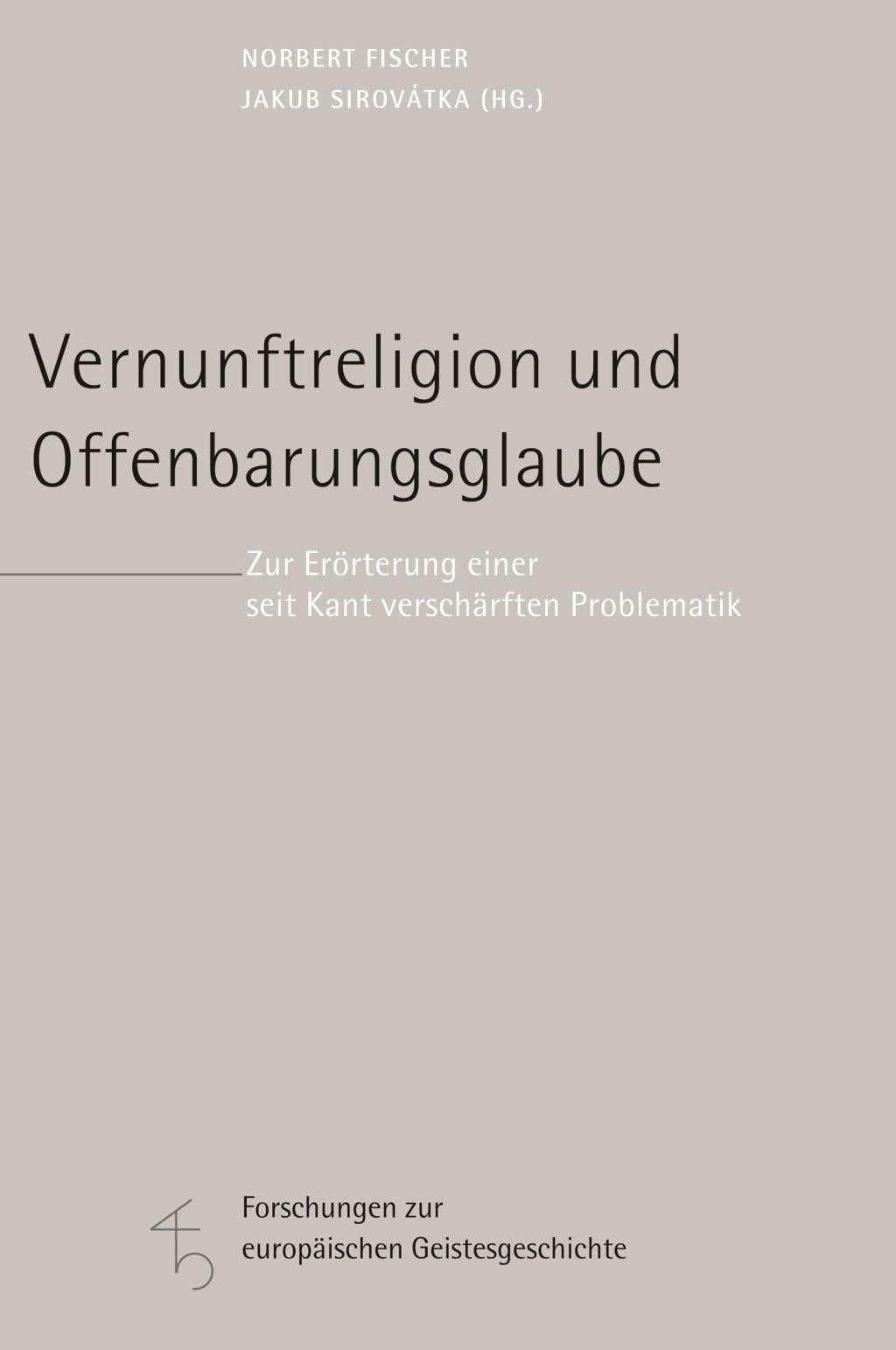 Forschungen zur europäischen Geistesgeschichte