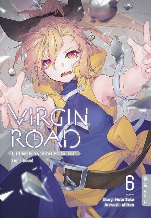 Buchcover: Virgin Road - Die Henkerin und ihre Art zu Leben Light Novel 06