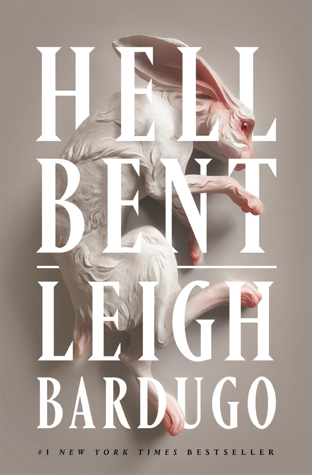 Bardugo, Leigh/Hell Bent