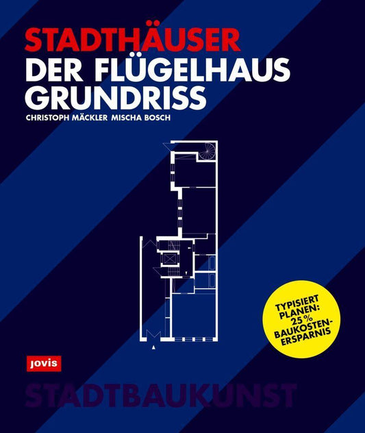 Der Flügelhausgrundriss