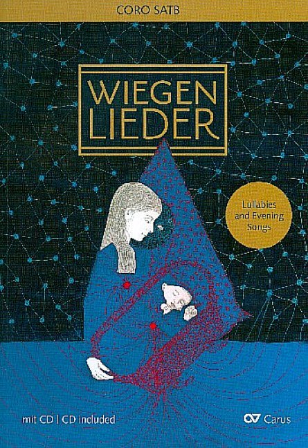Wiegenlieder, Chorleiterband, Chorbuch m. Audio-CD