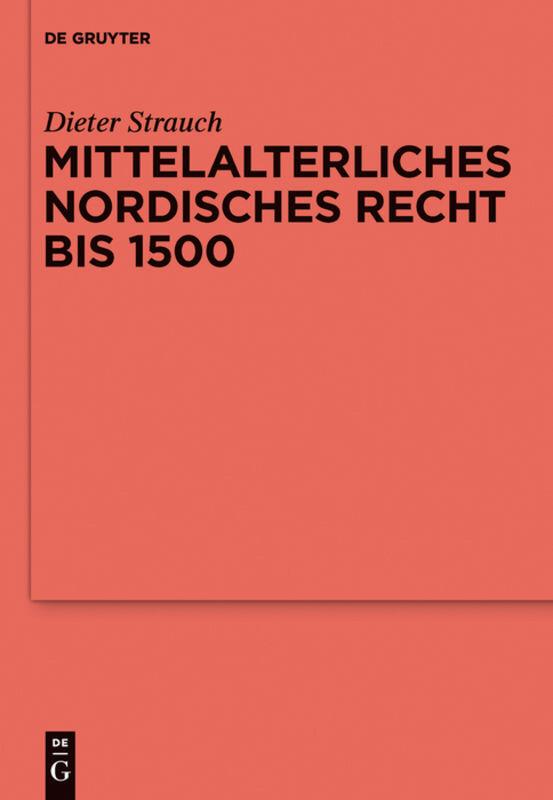 Mittelalterliches nordisches Recht bis 1500
