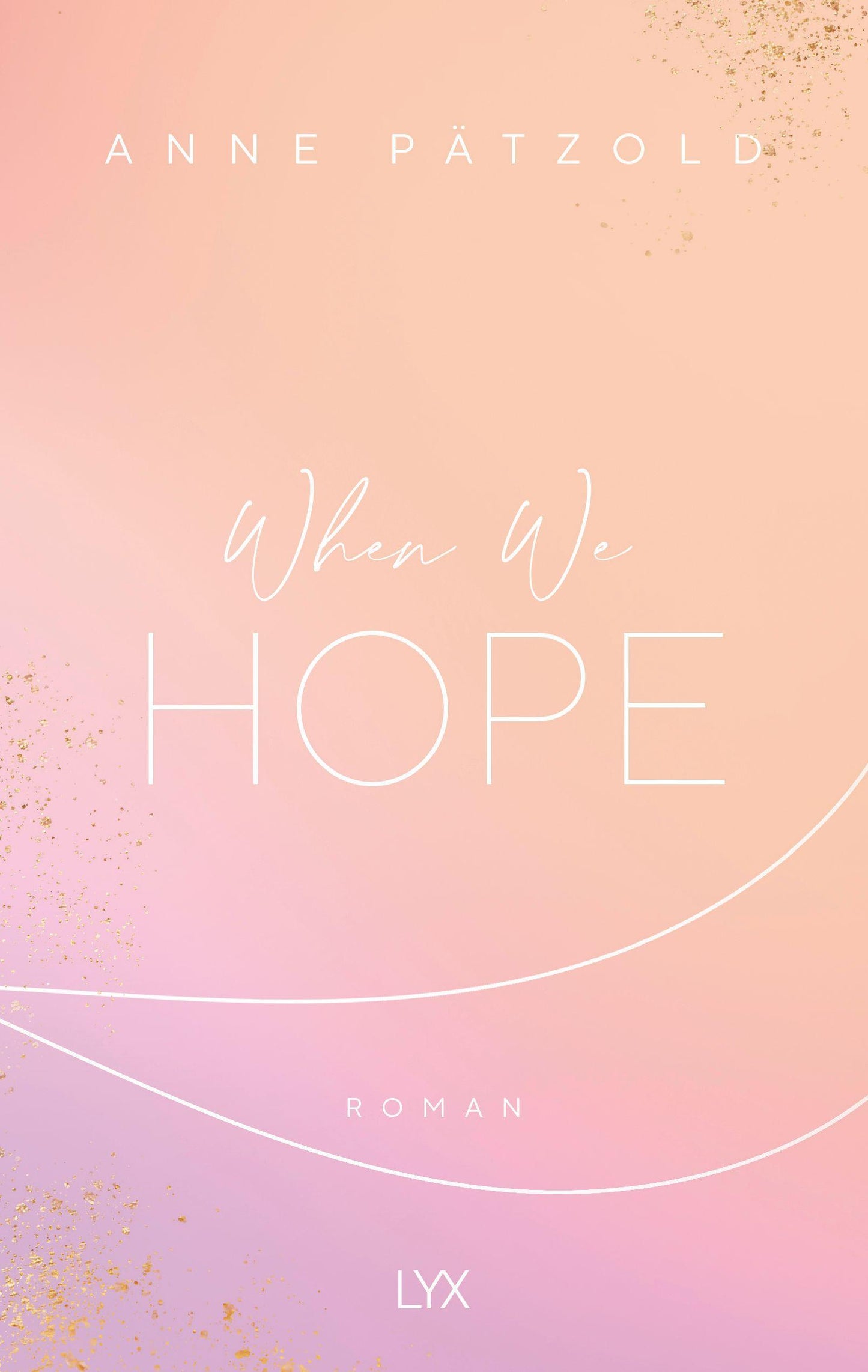 When We Hope
