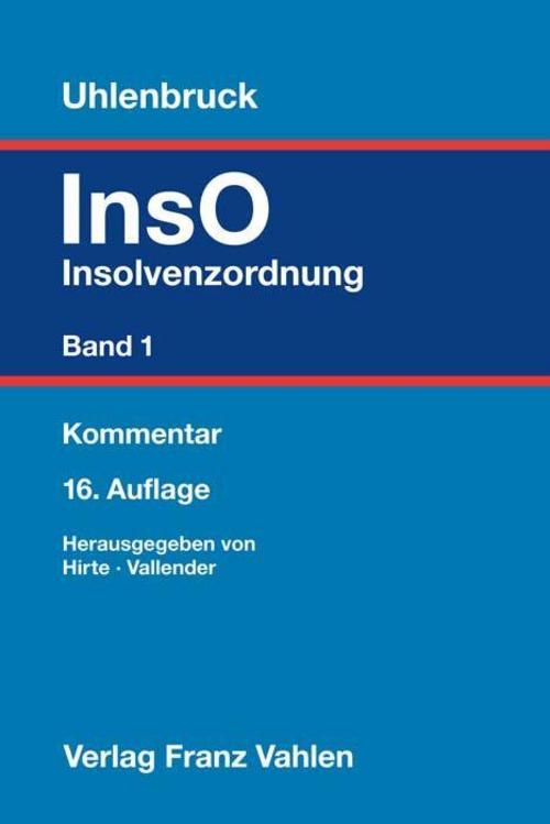 Insolvenzordnung Band 1: Kommentar
