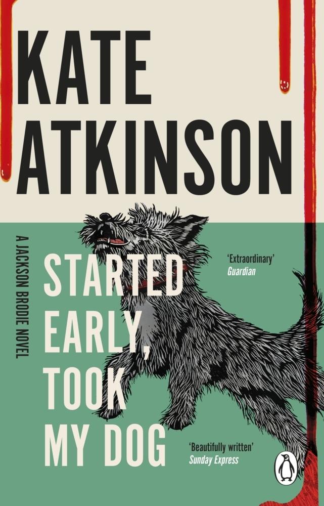 Buchcover: Started Early, Took My Dog