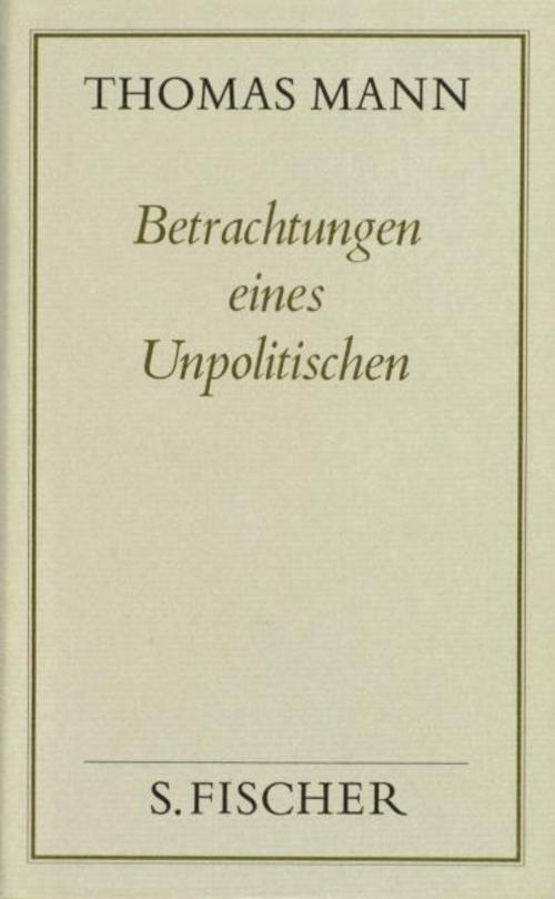 Betrachtungen eines Unpolitischen ( Frankfurter Ausgabe)