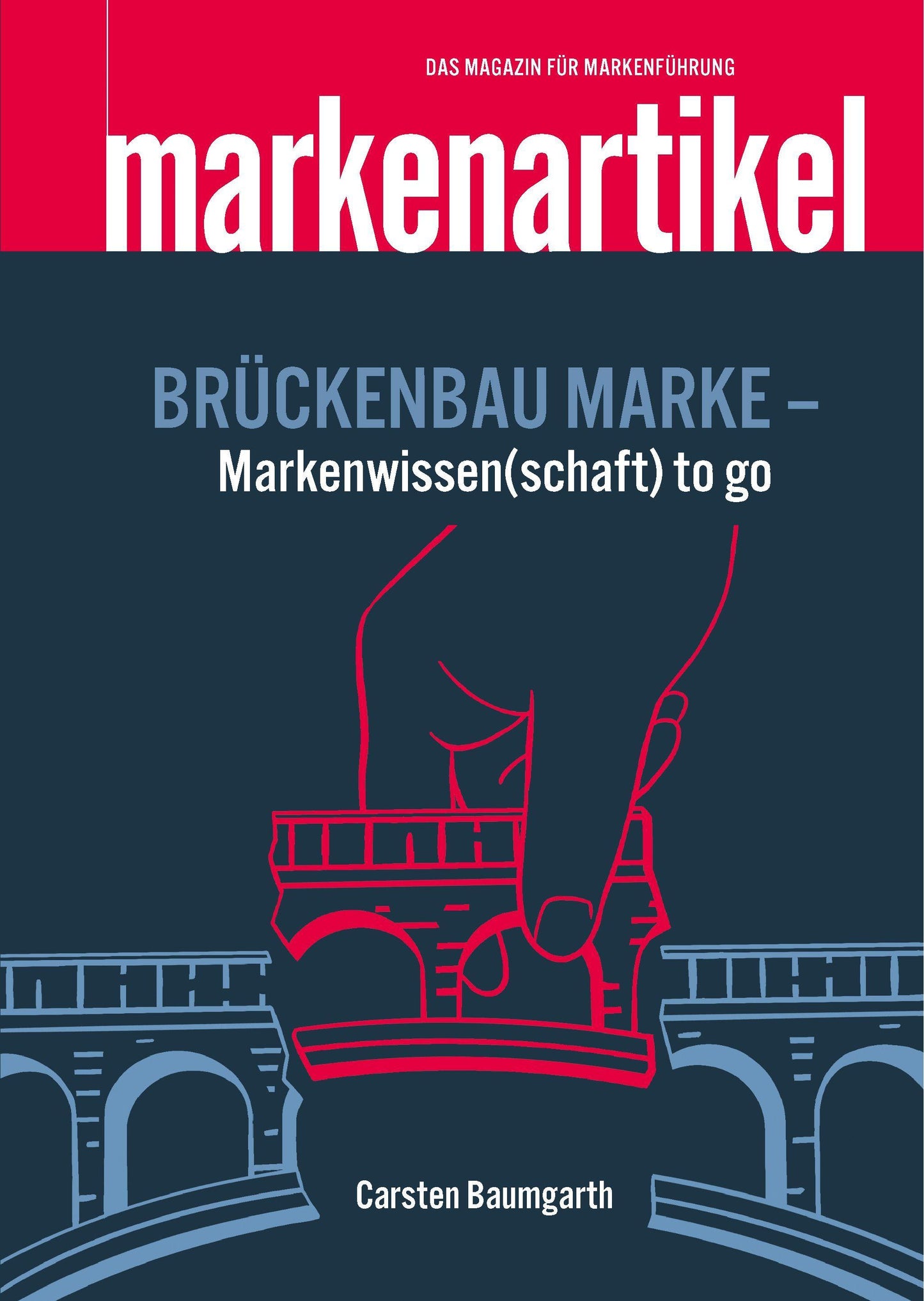BRÜCKENBAU MARKE - Markenwissen(schaft) to go