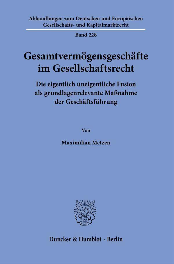 Gesamtvermögensgeschäfte im Gesellschaftsrecht