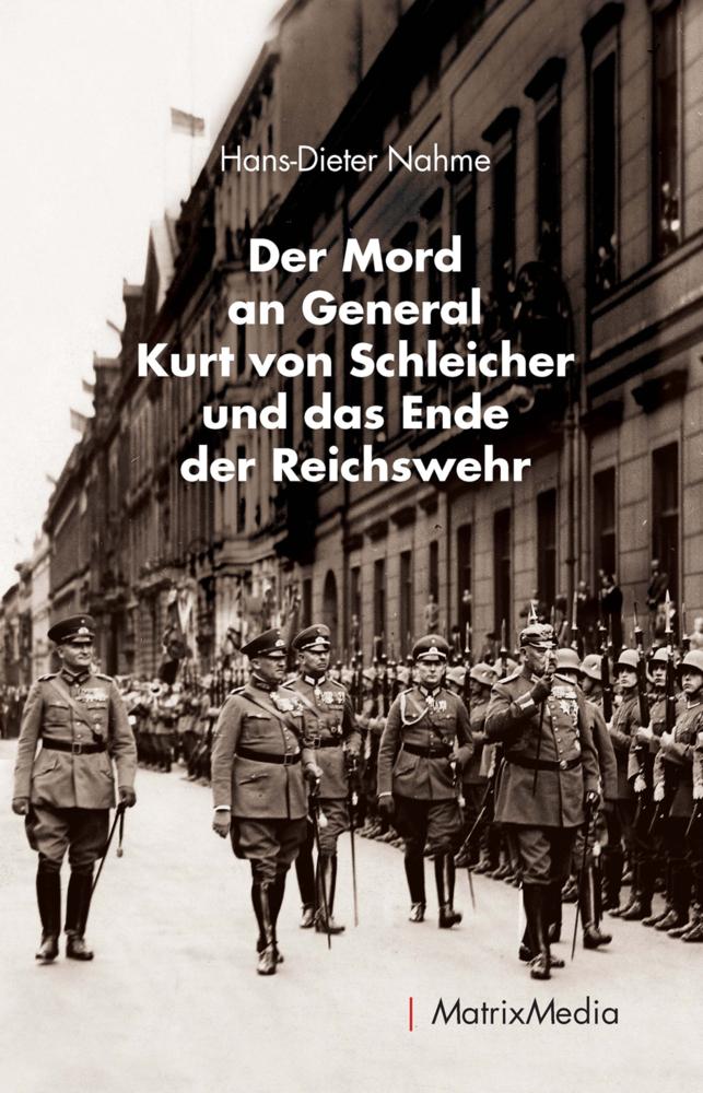 Buchcover: Der Mord an General Kurt von Schleicher und das Ende der Reichswehr