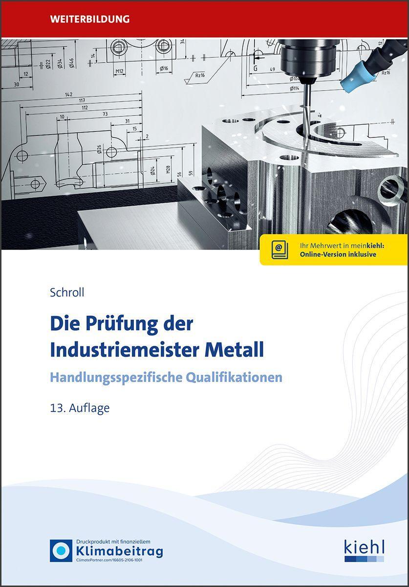 Die Prüfung der Industriemeister Metall