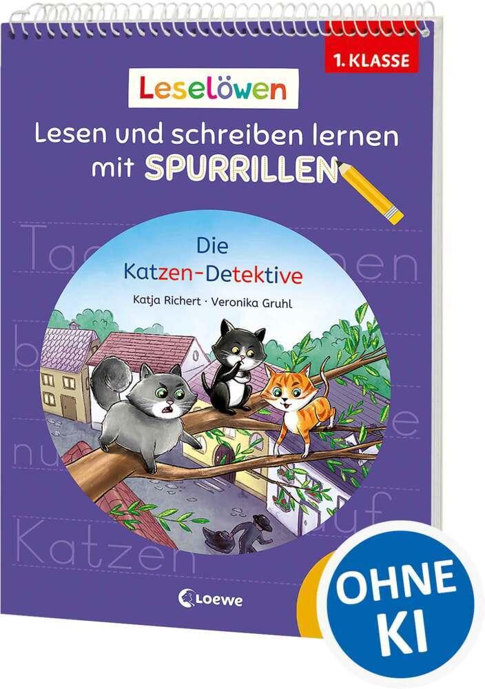 Richert, Katja/Leselöwen - Lesen und schreiben lernen mit Spurrillen - Die Katzen-Detektiv