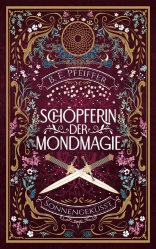 Schöpferin der Mondmagie - Sonnengeküsst
