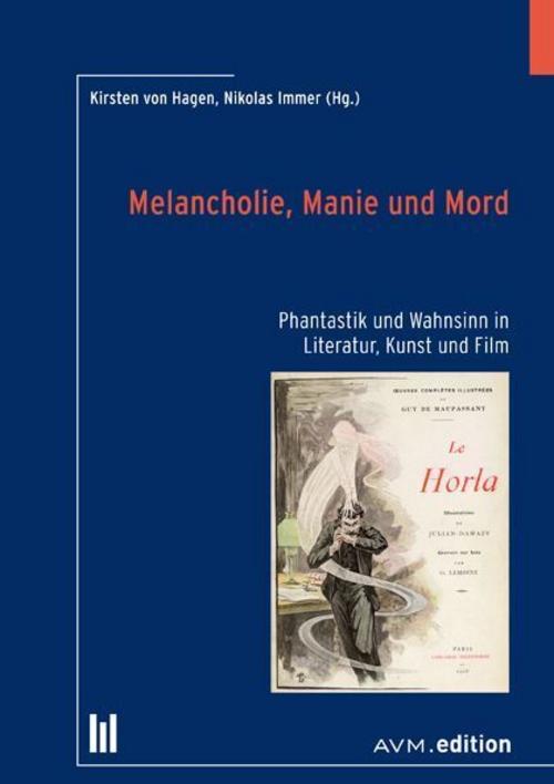 Melancholie, Manie und Mord