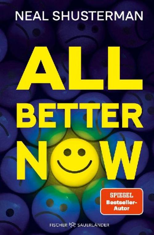 All Better Now: Der neue große Near Future Fiction-Thriller des Autors von »Scythe« (Die All-Now-Dilogie, Band 1)