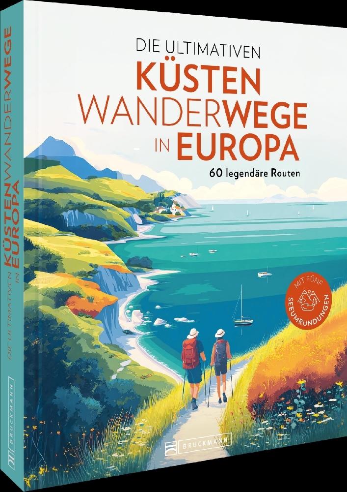 Die ultimativen Küstenwanderwege in Europa