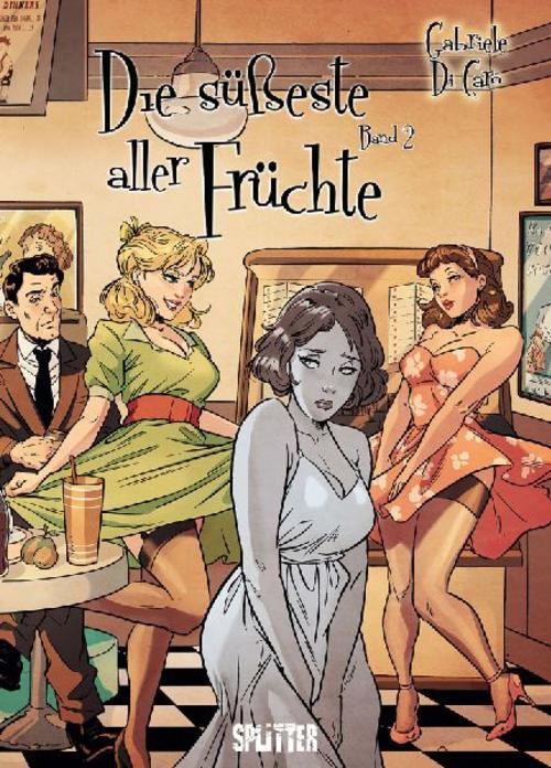 Die süßeste aller Früchte. Band 2 (von 2)