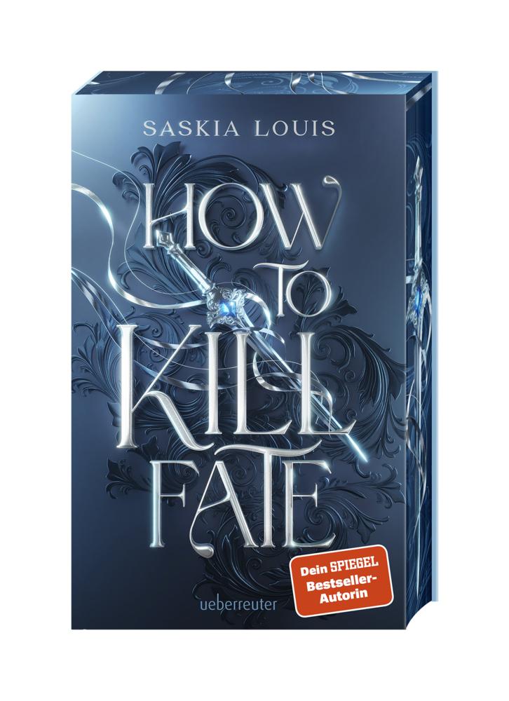 How to Kill Fate (Fate Dilogie, Bd. 2)