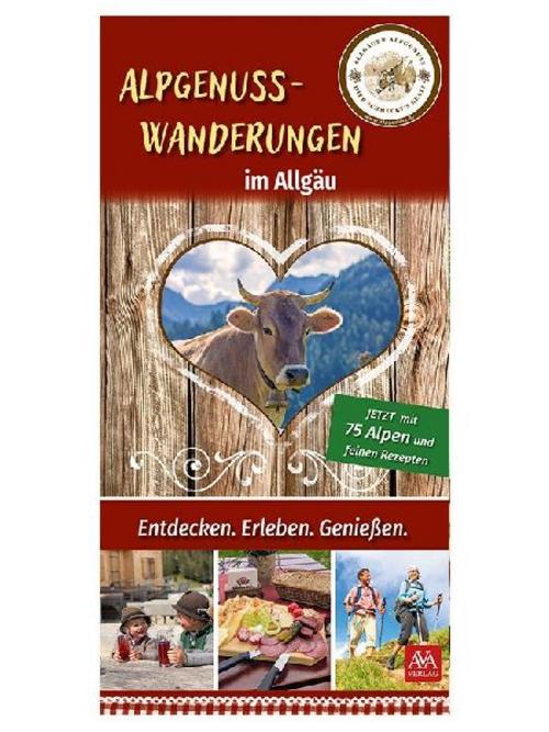 Alpgenuss Wanderungen im Allgäu