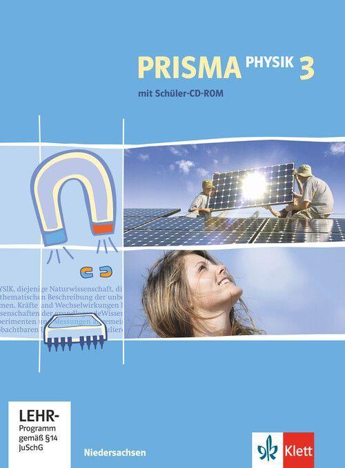 Prisma Physik. Neubearbeitung. Schülerbuch 9./10. Schuljahr mit CD-ROM.  Ausgabe für Niedersachsen