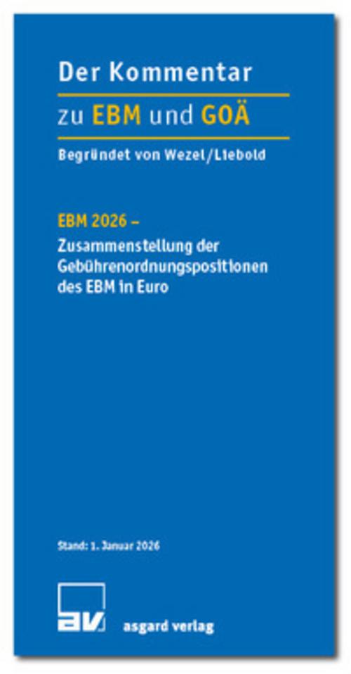 EBM 2026 - Zusammenstellung der Gebührenordnungspositionen des EBM in Euro