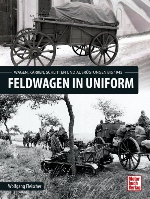 Buchcover: Feldwagen in Uniform