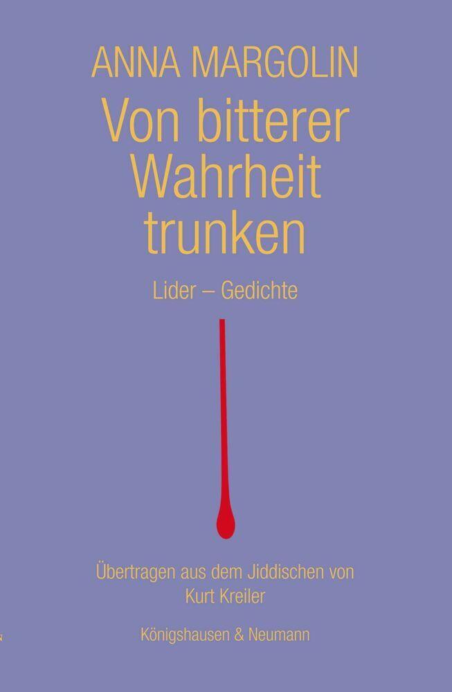 Von bitterer Wahrheit trunken