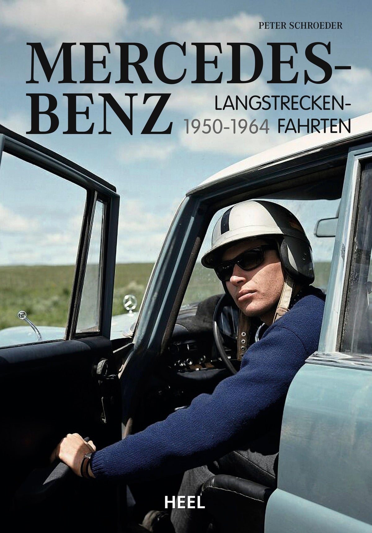 Buchcover: Mercedes-Benz Langstreckenfahrten