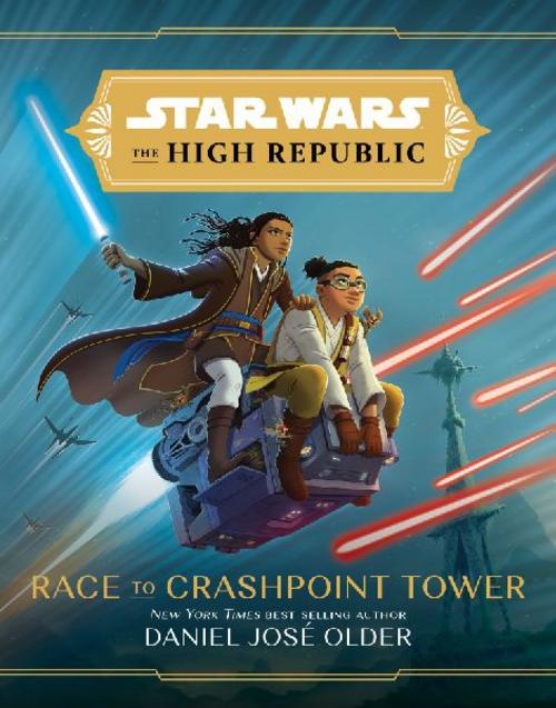 Star Wars: The High Republic: Race to Crashpoint Tower
