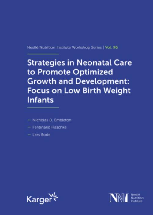 Buchcover: Strategies in Neonatal Care to Promote Optimized Growth and Development: Focus on Low Birth Weight Infants