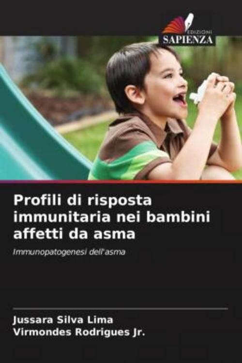 Buchcover: Profili di risposta immunitaria nei bambini affetti da asma