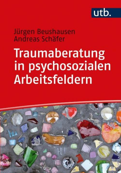 Buchcover: Traumaberatung in psychosozialen Arbeitsfeldern