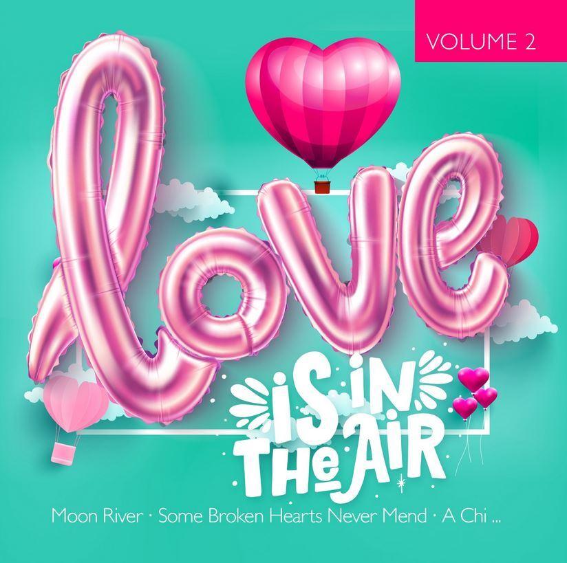 Love Is In The Air.Vol.2,1 Audio-CD