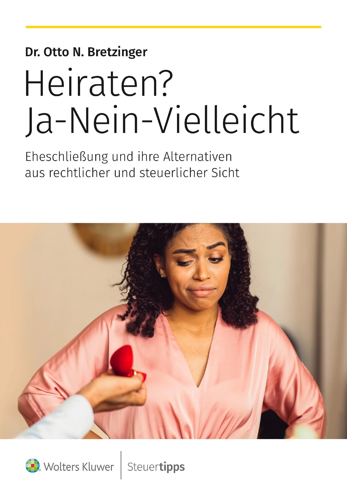 Buchcover: Heiraten? Ja-Nein-Vielleicht