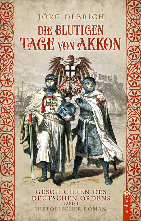 Die blutigen Tage von Akkon