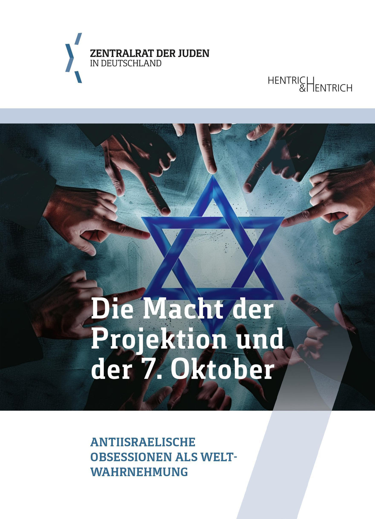 Buchcover: Die Macht der Projektion und der 7. Oktober