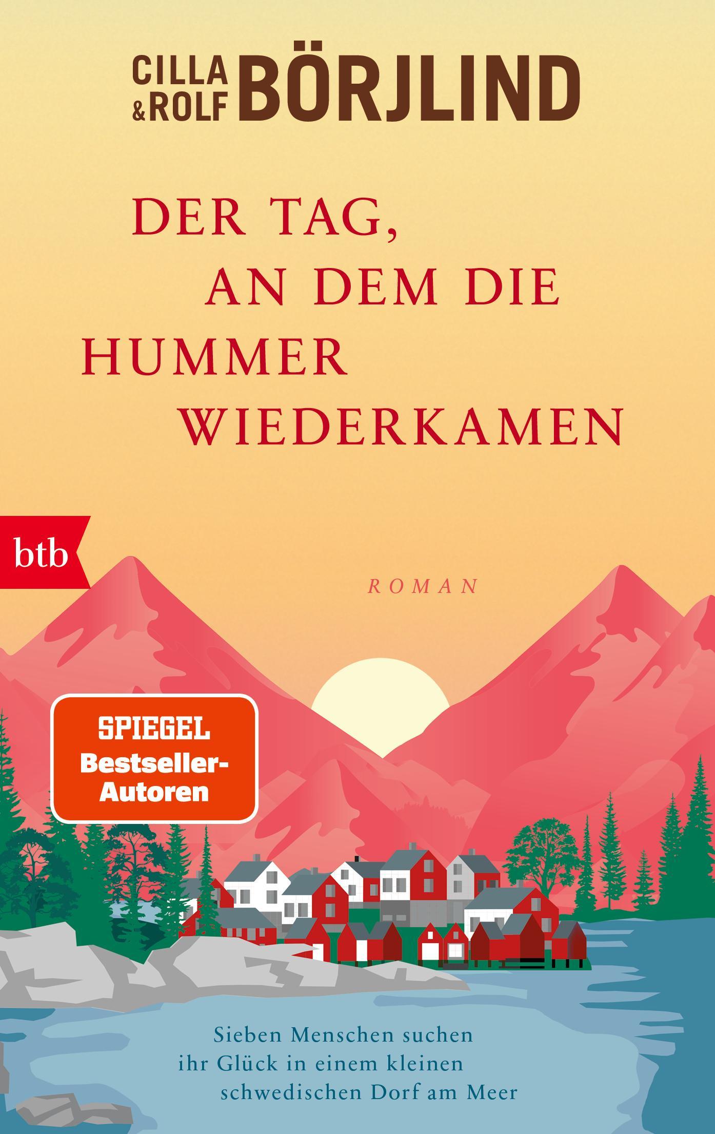 Börjlind, Cilla/Der Tag, an dem die Hummer wiederkamen