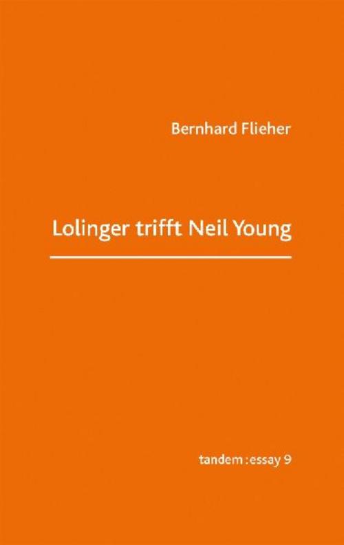 Lolinger trifft Neil Young