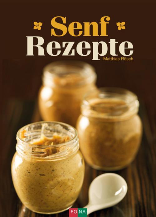 Buchcover: Senfrezepte